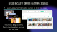 Screenshot of SELECT LANDING PAGE: SELECT ON THE PLATFORM OR CREATE OWN FUNNEL
Use selection of top converting funnels from the platform or set up your own funnel