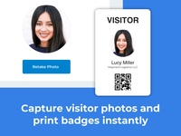 Screenshot of visitor photo and a visitor badge. Photos can be created for visitors and employees.