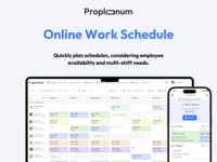 Screenshot of Proplanum's Online Work Scheduling interface, used to plan work schedules while incorporating employee availability and multi-shift needs.