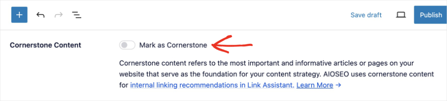 Screenshot of where to mark the most important posts and pages as cornerstone content to improve internal linking strategy.