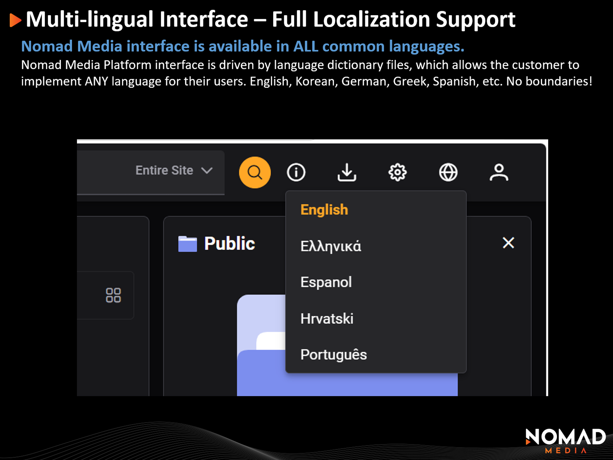 Screenshot of the Nomad Media interface, which is available in all common languages.