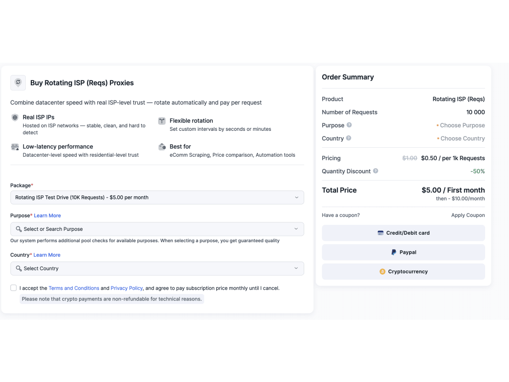 Screenshot of Engineers configure rotating ISP proxies — real ISP-hosted IPs with datacenter-level speed — selecting package, purpose, and country to get purpose-verified pool quality. A 50% quantity discount brings the test-drive entry point to $5 for 10K requests, with card, PayPal, or crypto checkout available instantly.